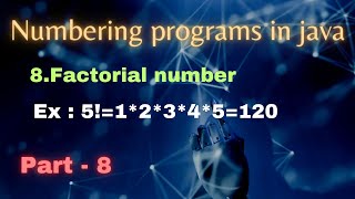 Java Numbering Programs : Factorial Number | Java interview programs | Java | Telugu