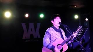 籏野ヒロキ 【 恋のメロディ 】 in  長堀橋WAXX  2018/2/26(月)