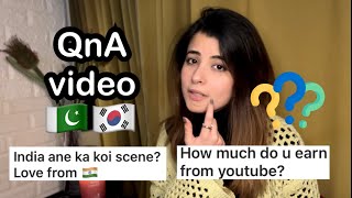 🇵🇰🇰🇷ANSWERING YOUR QUESTIONS | QnA ♥️
