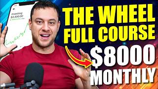 The Wheel Strategy For Beginners 2026 MASTERCLASS (2+ Hours)