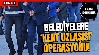 Kent uzlaşısı operasyonunda 5 kişi tutuklandı