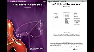 A Childhood Remembered, by Rossano Galante – Score \u0026 Sound