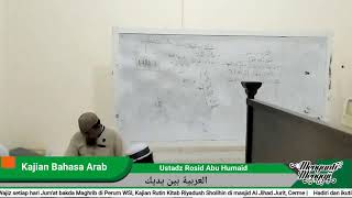 [LIVE] Kajian Bahasa Arab (23/12/2024) | Ustadz Rosid Abu Humaid