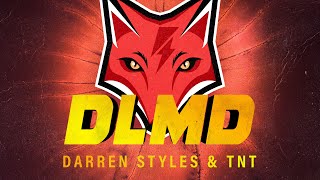 Darren Styles & TNT - DLMD