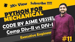 ASME Pressure Vessel Design by python-5 | Python for mechanical engineer | Python Basic Tutorial