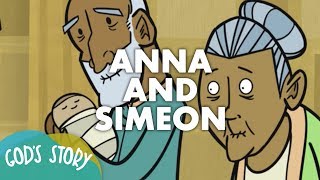 God's Story: Anna and Simeon