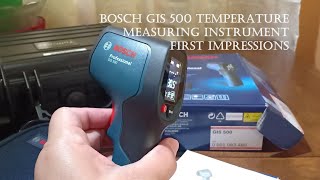 Bosch Professional GIS 500 Thermo Detector- Overview with Sample Test Results Compared with GTC 400C