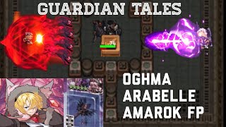 Guardian Tales Arena P1 (Oghma，Arabelle，FP)【ガデテル/アリーナ/アラベル/オーグマ/アマロック/未来姫】