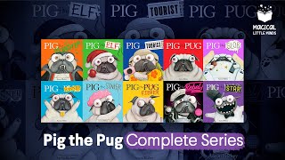 Pig The Pug Series | Kids Book Read Aloud Story 📚