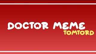 Doctor || Eddsworld || Tomtord