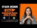 Implement Stack using Queues | Push vs Pop Expensive | Full Interview Explanation | Python  Java C++