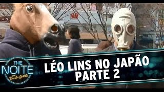 Mais aventuras de Léo Lins no Japão