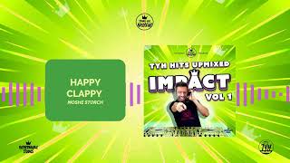 Happy Clappy (Upmix) Ft. Moshe Storch | IMPACT