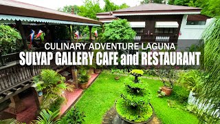 Sulyap Gallery Cafe | A Must-try Restaurant in San Pablo City | Laguna