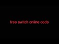 free nintendo switch online 7 day free trial code