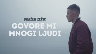 Govore mi mnogi ljudi  |  Dražen Zečić  |  lyrics video