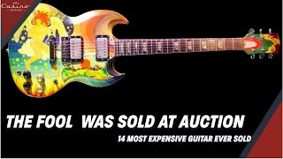 Why Clapton's Fool Didn't set records and the other 14 Most Expensive Guitars Ever!