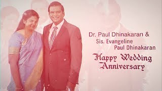 29th Wedding Anniversary Special | Dr. Paul Dhinakaran \u0026 Sis. Evangeline Paul Dhinakaran