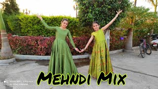 Mehndi Dance | Mehndi mix | Wedding Dance Choreography | Sangeet Dance Choreography