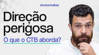 Direção Perigosa: O Que Diz O CTB Sobre Exibição De Manobras?