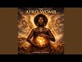 The Afro Womb