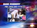 FBI Seeks IBC Bank Robber