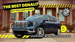 2025 GMC Acadia Denali // Is It the BEST Denali SUV?