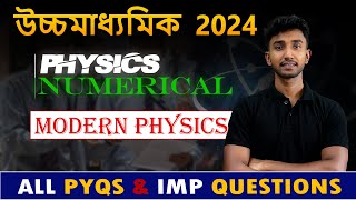 HS 2024 Physics Numerical Session -2 | Modern Physics | HS 2024 Physics Suggestion | Let's Improve