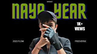 NEW YEAR (FREESTYLE) - ANGAD || HINDI RAP SONG 2023 || DHH