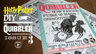 Quibbler #3 - Fully Readable!  Harry Potter DIY