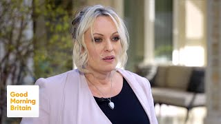 EXCLUSIVE: Stormy Daniels Reveals The Truth Behind Affair With Donald Trump | Good Morning Britain
