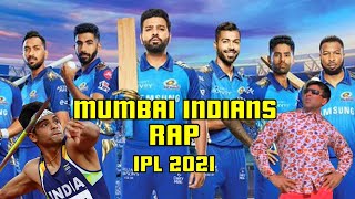 Rap - Mumbai Indians | IPL 2021