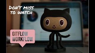 Completely explained git flow workflow | GitHub | GIT | source code management tool | mymt15