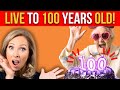 10 Steps to Live to 100 | Dr. Janine