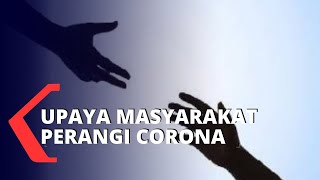 Upaya Masyarakat Indonesia Atasi Dampak Corona