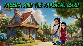 Meera and the Magical Bird | #disney #moralstories #inspirationalstory