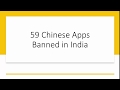 List of all 59 Chinese Apps Banned in India