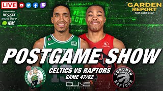 LIVE Garden Report: Celtics vs Raptors Postgame Show