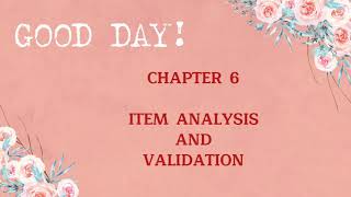ITEM ANALYSIS AND VALIDATION