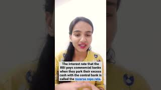 WHAT IS REVERSE REPO RATE? || 1 MINUTE ECONOMICS || BY BHARTI RUPANI||