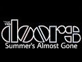 THE DOORS - Summer's Almost Gone (Lyric Video)