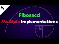 Fibonacci Sequence + Implementation in 4 Ways | Part 1