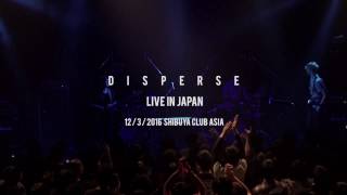 Disperse live in japan 12/3 FULL