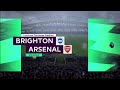 FIFA 23 | Brighton vs Arsenal - The Amex Stadium | Gameplay