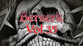 BERSERK Volume 35 by Kentaro Miura | Fantasia Arc | Dudes Talking Manga