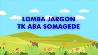 JARGON - TK ABA SOMAGEDE