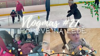 🎄Vlogmas #27 | Poprvé na ledě 🎄