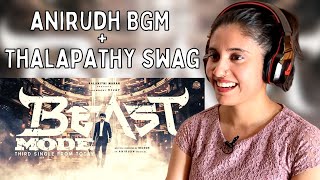 Beast Mode Lyric Video Reaction | Beast | Thalapathy Vijay | Nelson | Anirudh | Ashmita Reacts