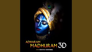 Adharam Madhuram (3D Version)