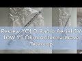 Review YOLO Radio Aerial 5V 10W 75 Ohm Antenna Wave Telescopic with TV/3.5 Adapter FM F Type 86-106